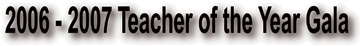 Teacher of the Year Gala Title